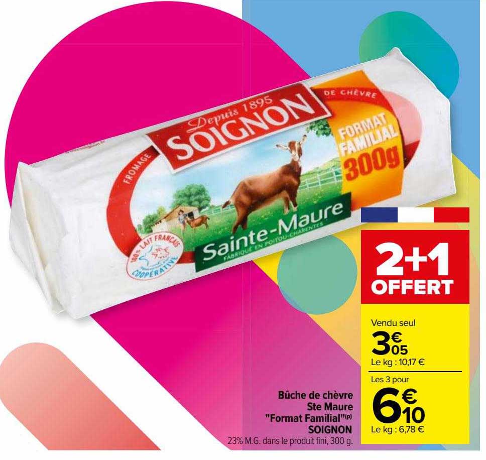 bûche de chèvre ste maure "format familial" soignon