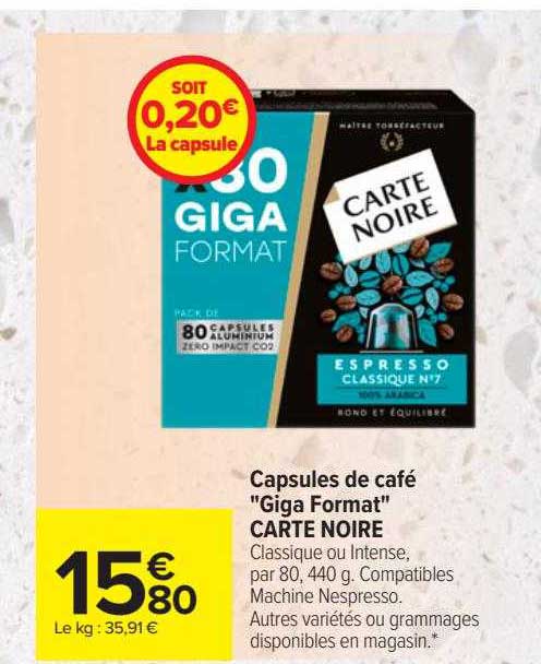capsules de café "giga format" carte noire