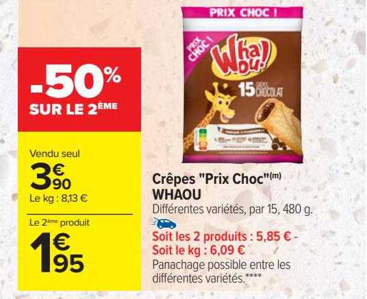 crêpes "prix choc" whaou