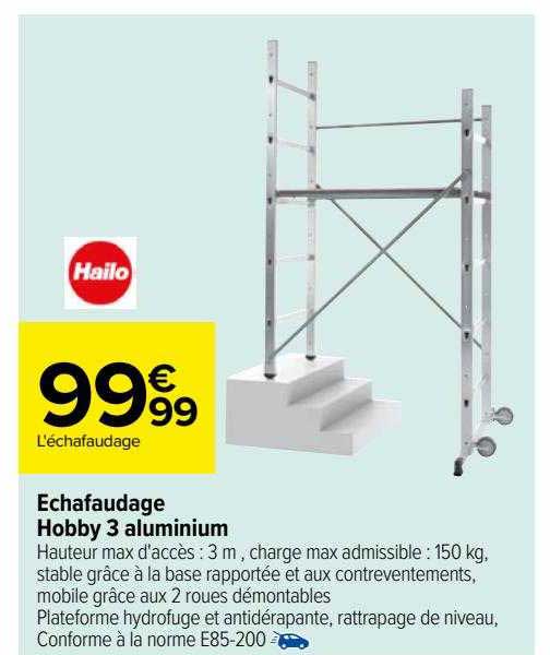 échafaudage hobby 3 aluminium