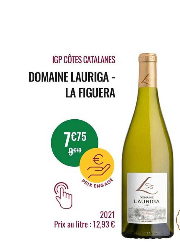 igp côtes catalanes domaine lauriga - la figuera