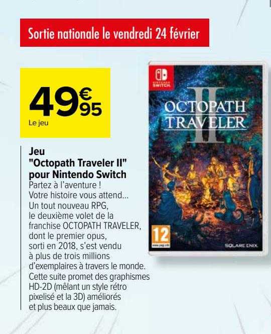 Jeu "octopath Traveler II" Pour Nintendo Switch