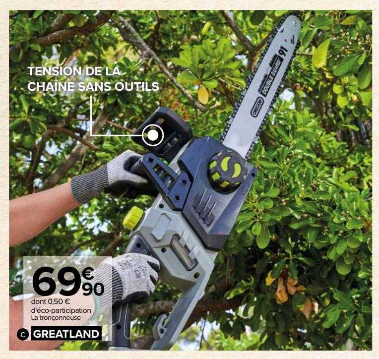 la tronçonneuse greatland