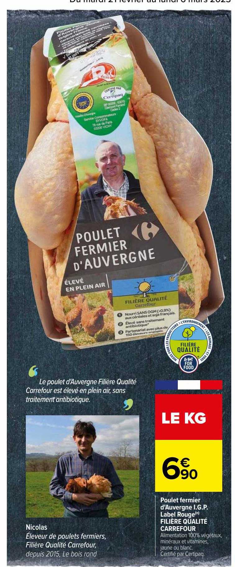 Poulet Fermier D'auvergne Label Rouge Filière Qualité Carrefour