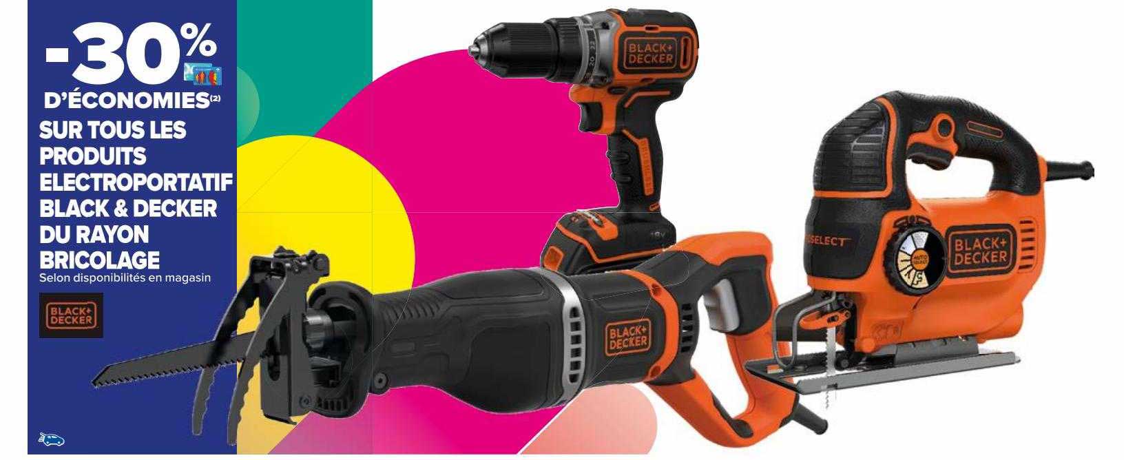 produits électroportatif black & decker du rayon bricolage