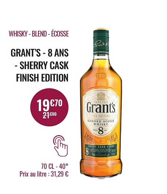 whisky - blend - écosse - grant's - 8 ans - sherry cask finish edition