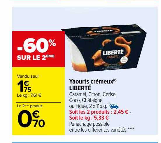 Yaourts Crémeux Liberté