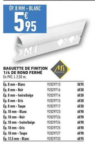 baguette de finition 1/4 de rond fermé