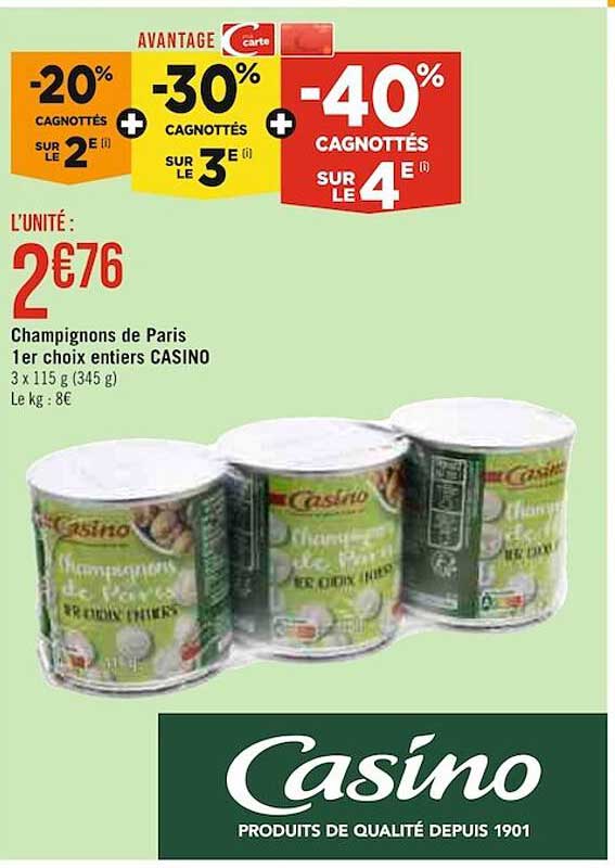 champignons de paris 1er choiix entiers casino