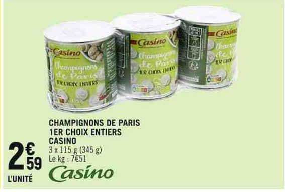 Champignons De Paris 1er Choix Eniters Casino