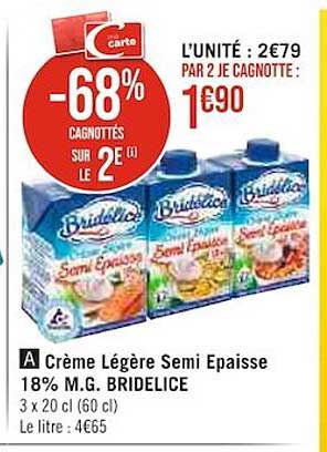 crème légère semi epaisse 18% m.g. bridelice