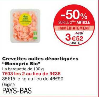 Crevettes Cuites Décortiquées "monoprix Bio"
