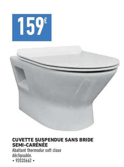 cuvette suspendue sans bride semi-carénée