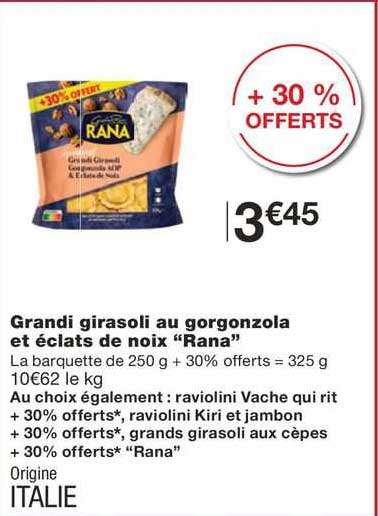 grandi girasoli au gorgonzola et éclats de noix "rana"