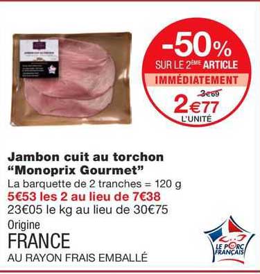 Jambon Cuit Au Torchon "monoprix Gourmet"