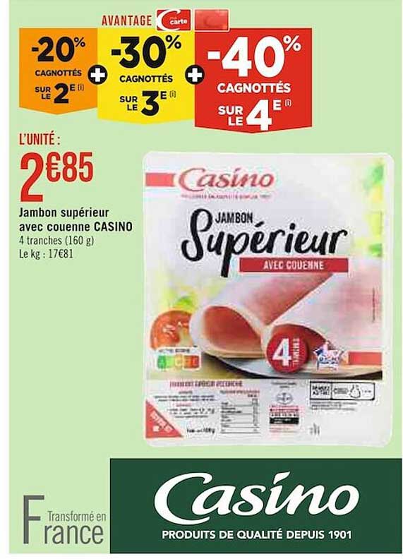 Jambon Supérieur Avec Couenne Casino