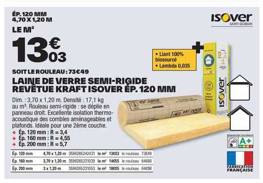 laine de verre semi-rigide revêtue kraft isover ép. 120 mm