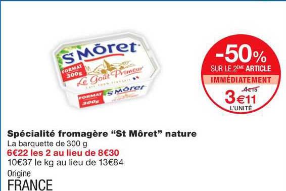 spécialité fromagère "st môret" nature