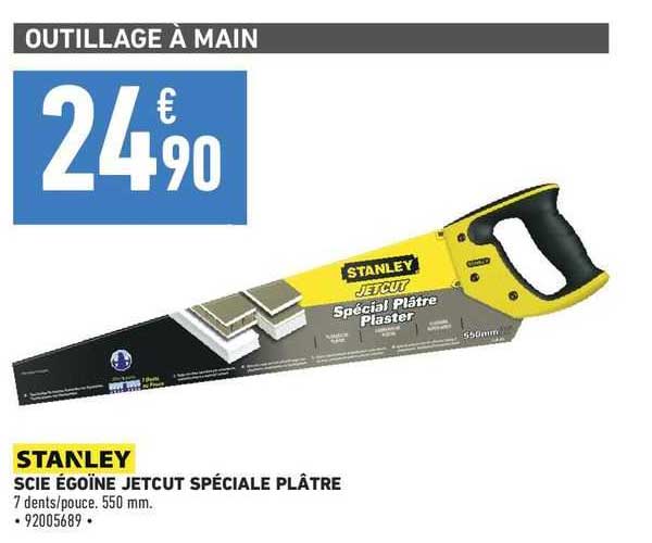 stanley scie égoïne jetcut spécial plâtre