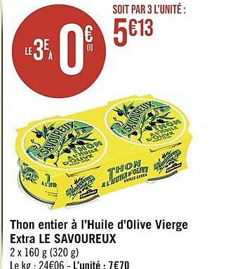 Thon Entier à L'huile D'olive Vierge Extra Le Savoureux