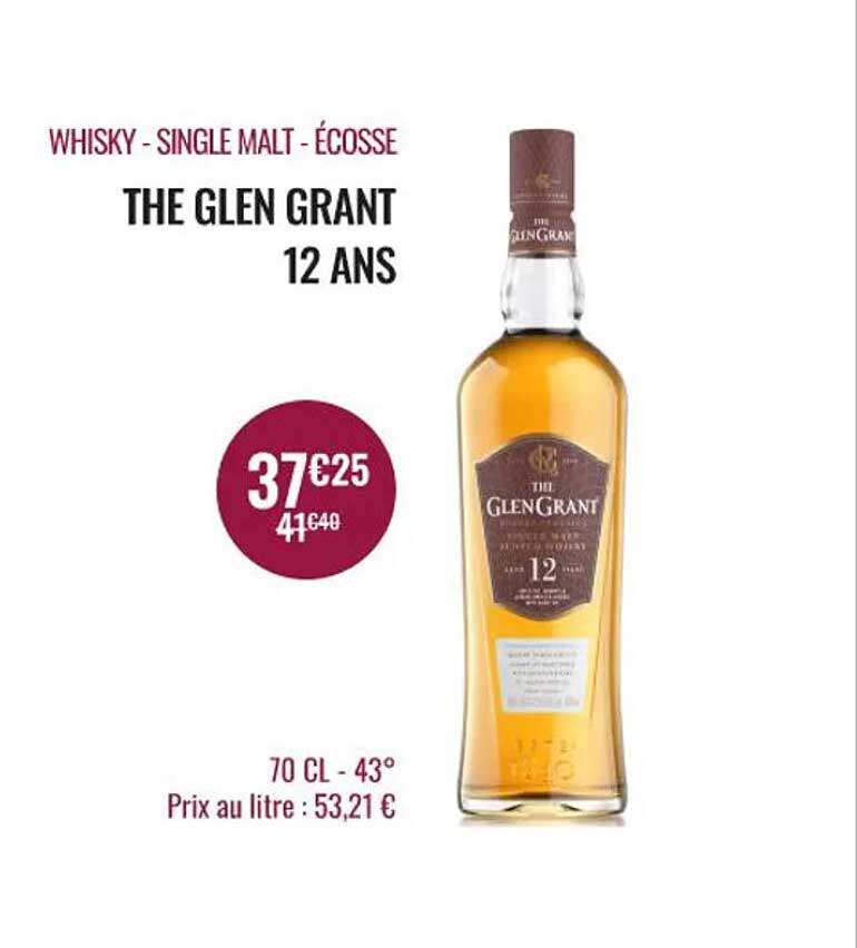 whisky - single malt - écosse the glen grant 12 ans
