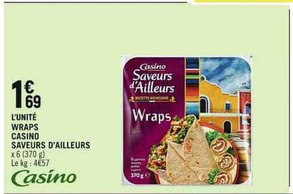 wraps casino saveur d'ailleurs
