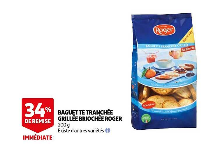 baguette tranchée grillée briochée roger