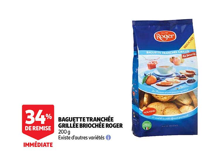 baguette tranchée grillée briochée roger