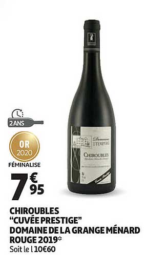 chiroubles "cuvée prestige" domaine de la grange ménard rouge 2019