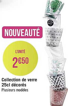 collection de verre 25cl décorés