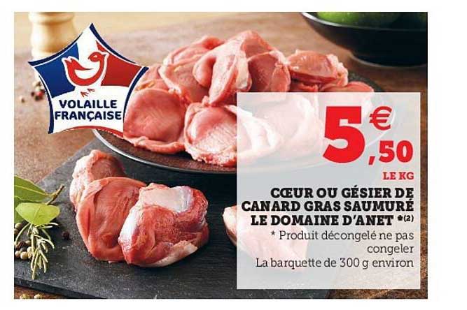 cœur ou gésier de canard gras saumuré le domaine d'anet