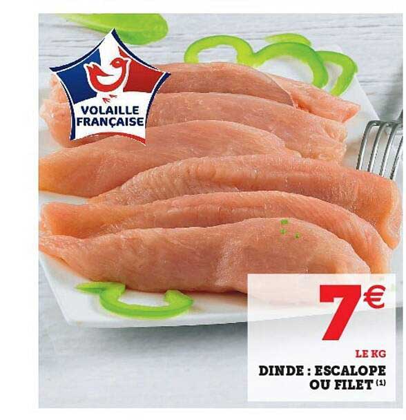 Dinde : Escalope Ou Filet