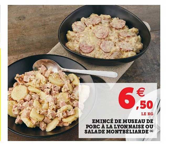 émincé de museau de porc à la lyonnaise ou salade montbéliarde