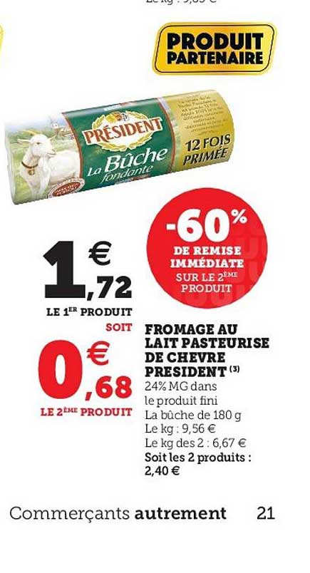 Fromage Au Lait Pasteurisé De Chèvre Président