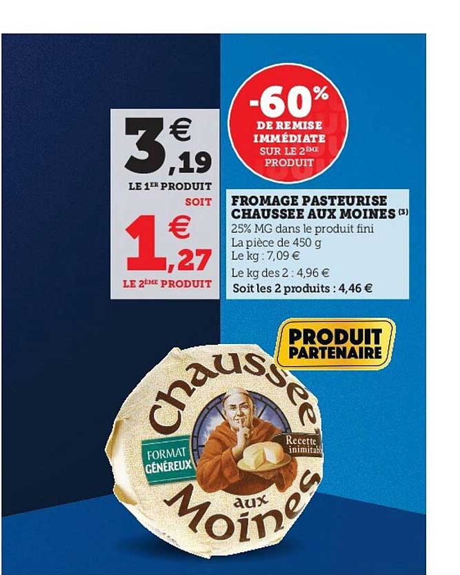 Fromage Pasteurisé Chaussée Aux Moines