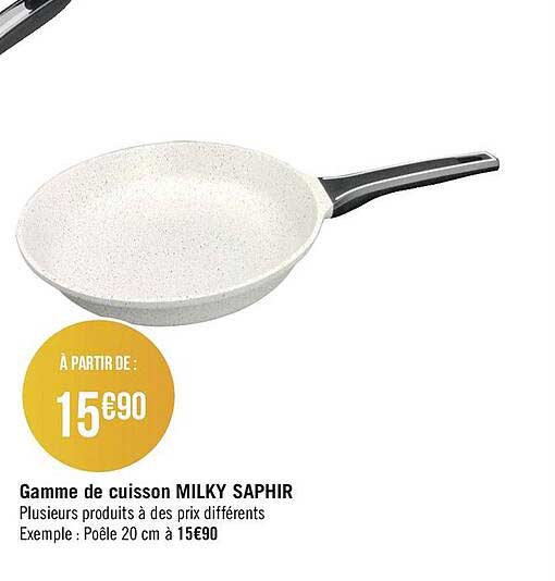 gamme de cuisson milky saphir