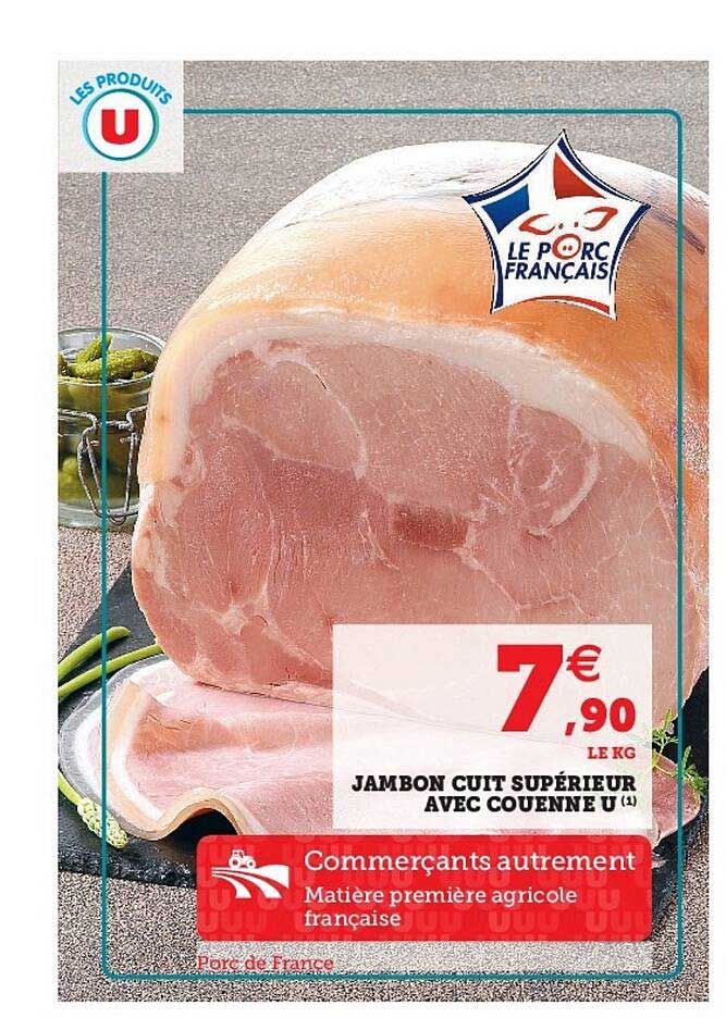 Jambon Cuit Supérieur Avec Couenne U
