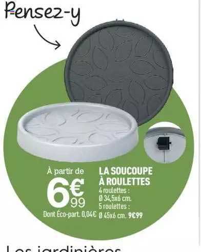 la soucoupe à roulettes