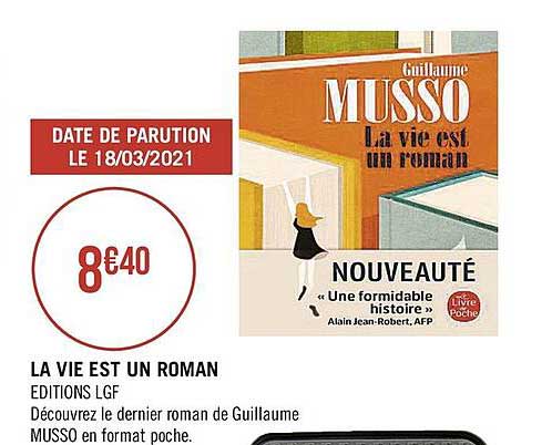la vie est un roman guillaume musso