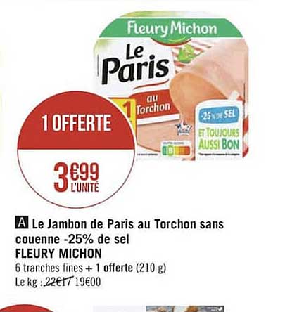 le jambon de paris au torchon sans couenne -25% de sel fleury michon
