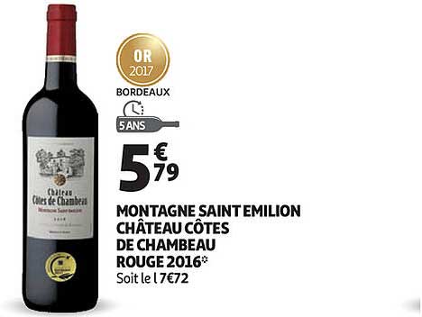montagne saint émilion château côtes de chambeau rouge 2016