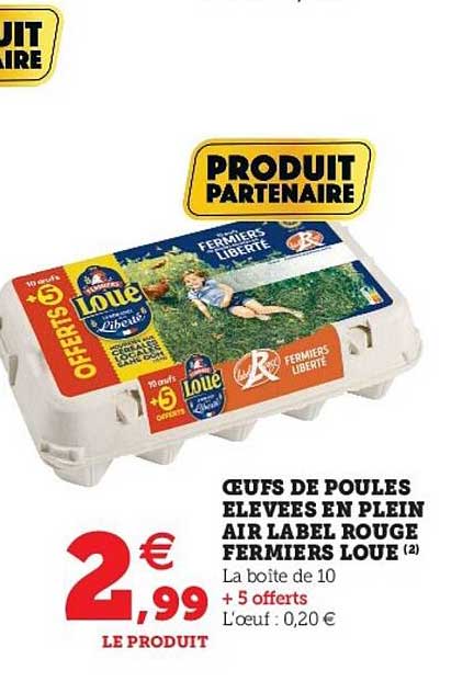 oeufs de poules élevées en plein air label rouge fermiers loué
