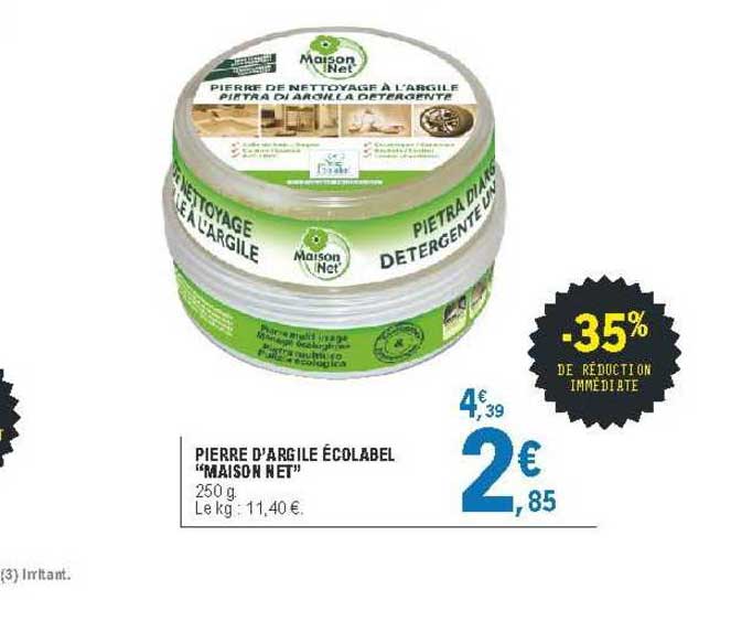 Pierre D'argile écolabel "maison Net"