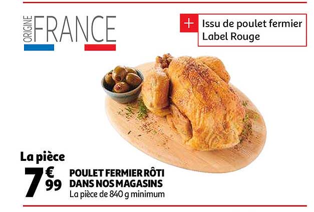 poulet fermier rôti dans nos magasins