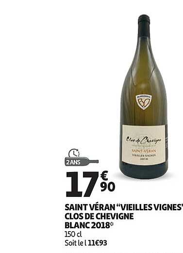 saint véran "vieilles vignes" clos de chevigne blanc 2018