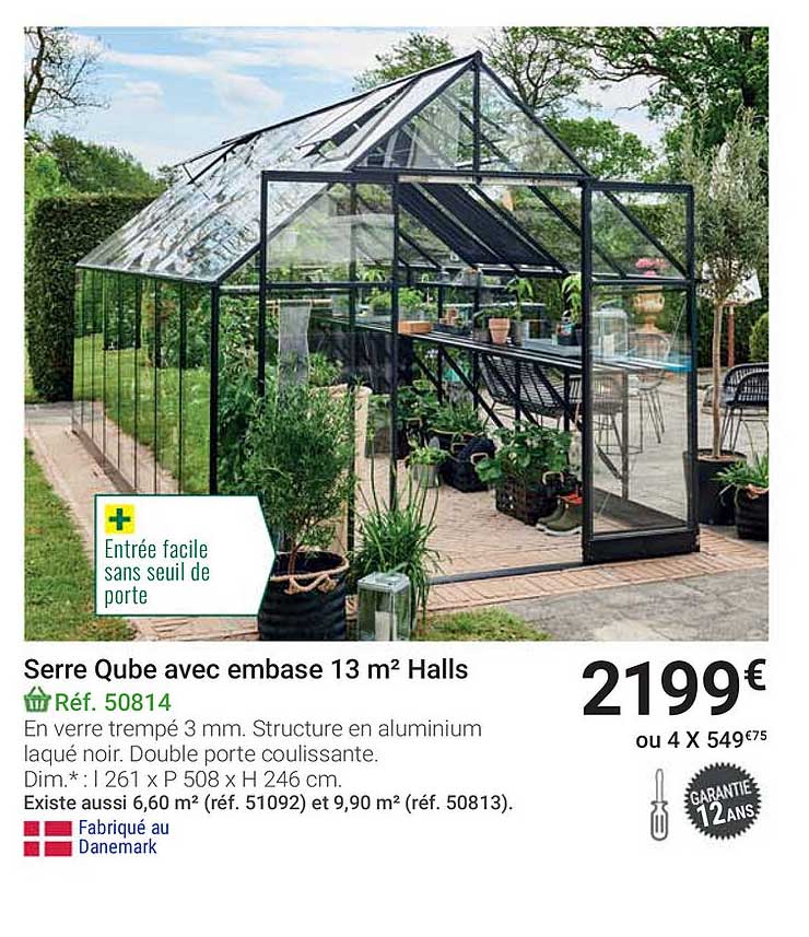 serre qube avec embase 13 m2 halls