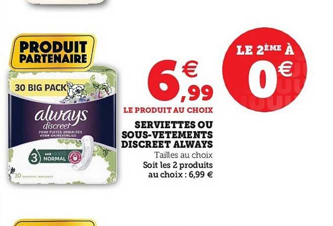 serviettes ou sous-vêtements discreet always