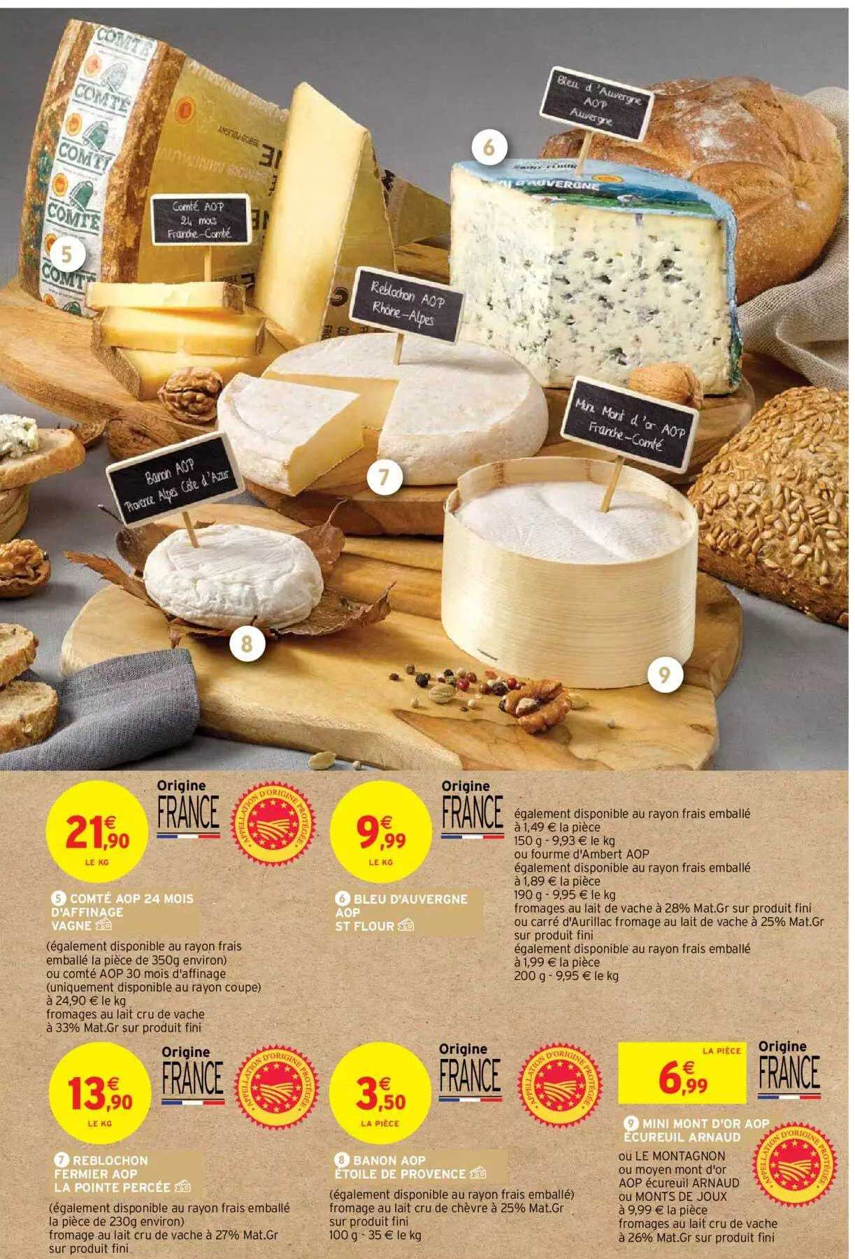 comte aop 24 mois d'affinage vagne, bleu d'auvergne aop st flour, reblochons fermier la pointe percée , banon aop étoile de provence, mini mont d'or aop écureuil arnaud
