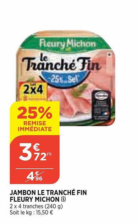 jambon le tranché fin fleury michon