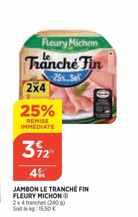 jambon le tranché fin fleury michon